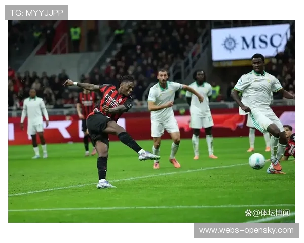 AC米兰客场冲击22轮不败,稳定性成赛季风格演化标杆 AC米兰客场冲击22轮不败,稳定性成赛季风格演化标杆